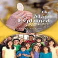 thumbnail image 1 of Pre-Owned Mass Explained for Kids (Paperback) 081987552X 9780819875525, 1 of 1