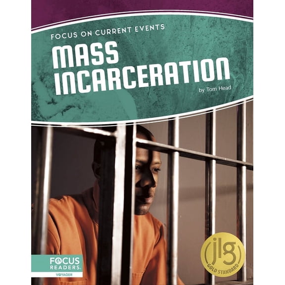 Mass Incarceration, (Hardcover)