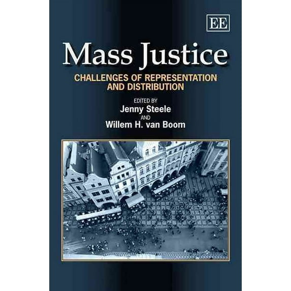 Mass Justice : Challenges of Representation and Distribution