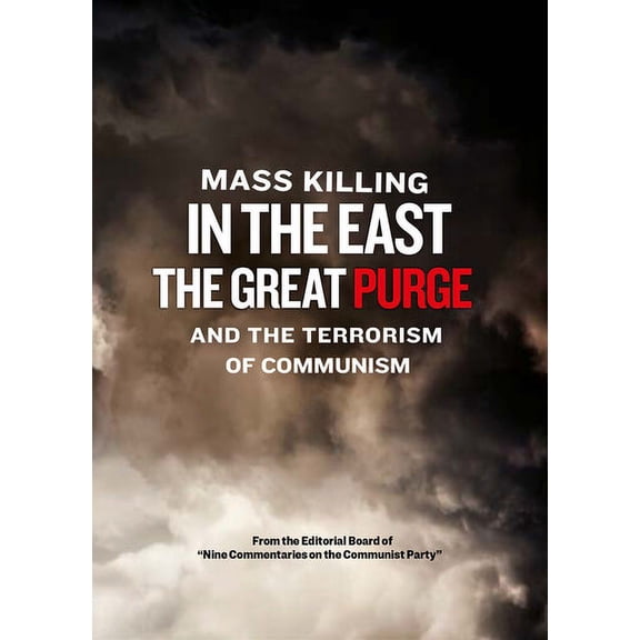 Mass Killing in the East -The Great Purge and the Terror of Communism (DVD), TMW Media Group, Special Interests
