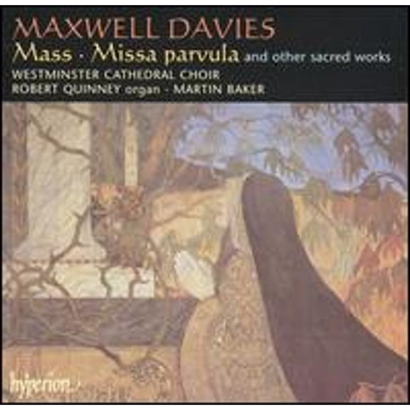Pre-Owned Maxwell Davies: Mass; Missa parvula (CD 0034571174549) by Robert Houssart (organ), Robert Quinney (organ), Westminster Cathedral Choir (choir, chorus)