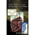 thumbnail image 1 of Pre-Owned Mass Transfer and Separation Processes: Principles and Applications, Second Edition Paperback, 1 of 1