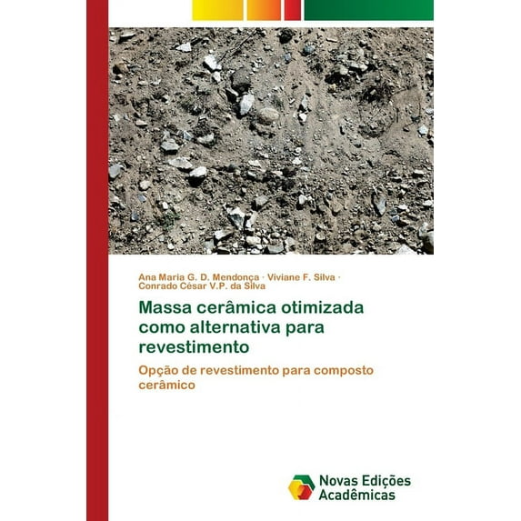 Massa cerâmica otimizada como alternativa para revestimento (Paperback)