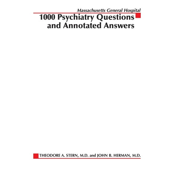 Massachusetts General Hospital 1000 Psychiatry Questions and Annotated Answers, (Paperback)