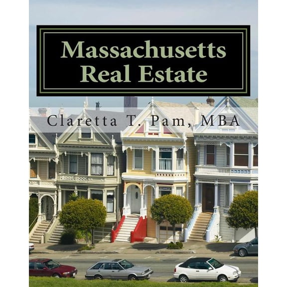 Real Estate Learning: Massachusetts Real Estate: An Instructor Preparation Course (Paperback)