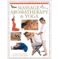 thumbnail image 1 of Pre-Owned Massage, Aromatherapy & Yoga (Hardcover) 0754800237 9780754800231, 1 of 1