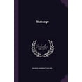 thumbnail image 1 of Massage Paperback 1377371077 9781377371078 George Herbert Taylor, 1 of 1