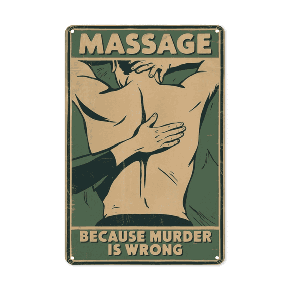 Massage Therapy Humor Metal Sign Vintage Spa Decor Relaxation Poster Perfect Hanging Wellness Center Studio With Weatherproof Coating Funny Gift Masseuse Friend Women 8x12 inch metal sign retro