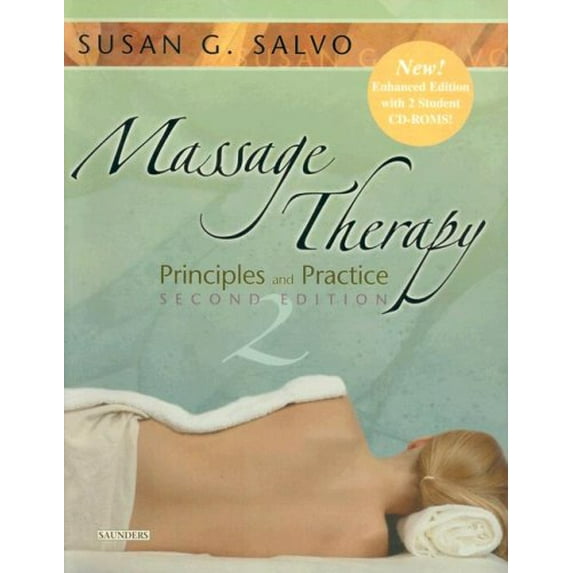 Pre-Owned Massage Therapy: Principles and Practice (2nd edition, Enhanced w/2 CD-ROMs) (Paperback) 1416031286 9781416031284