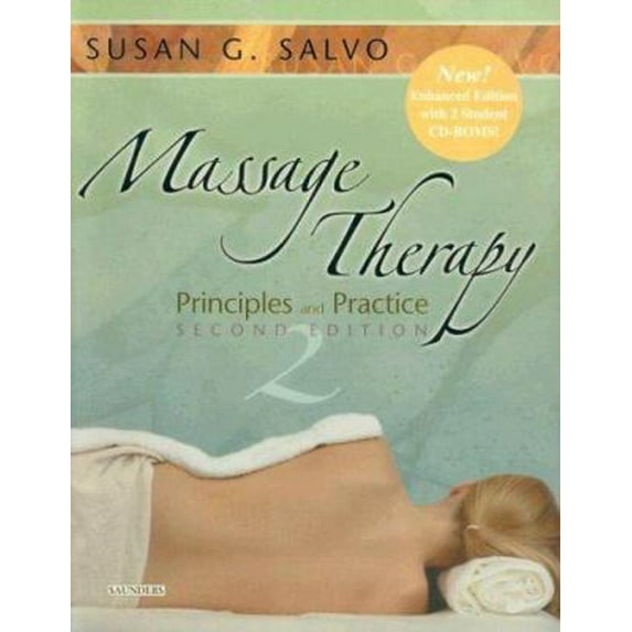 Pre-Owned Massage Therapy: Principles and Practice (Enhanced Reprint) (Paperback) 1416031286 9781416031284