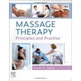 thumbnail image 1 of Pre-Owned Massage Therapy: Principles and Practice, 9780323878159, 0323878156, Paperback, 7 edition, 1 of 1