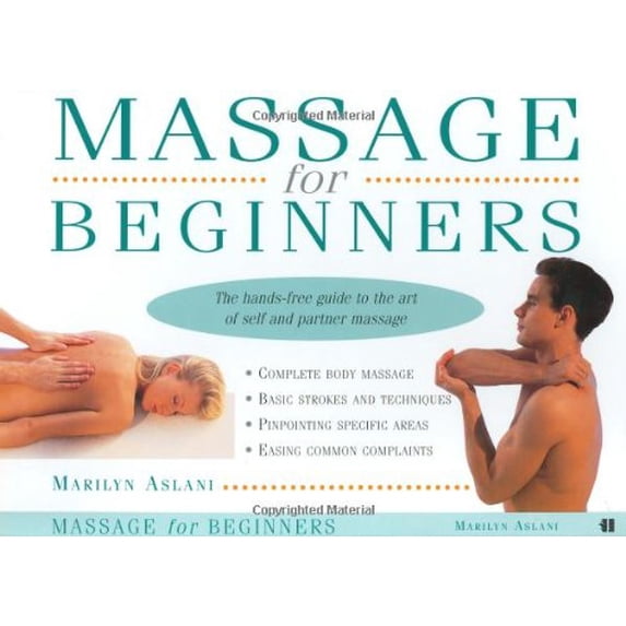 Pre-Owned Massage for Beginners (Spiral-bound) 0062733982 9780062733986