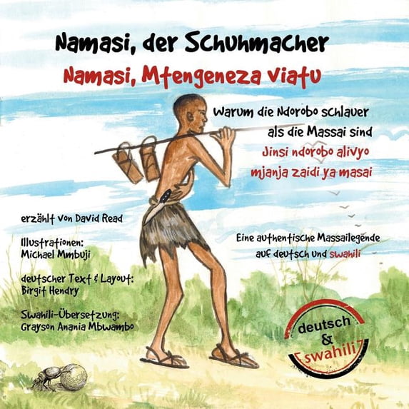 Massai-Legenden Namasi, der Schuhmacher: Warum die Ndorobo schlauer als die Massai sind, Book 2, (Paperback)