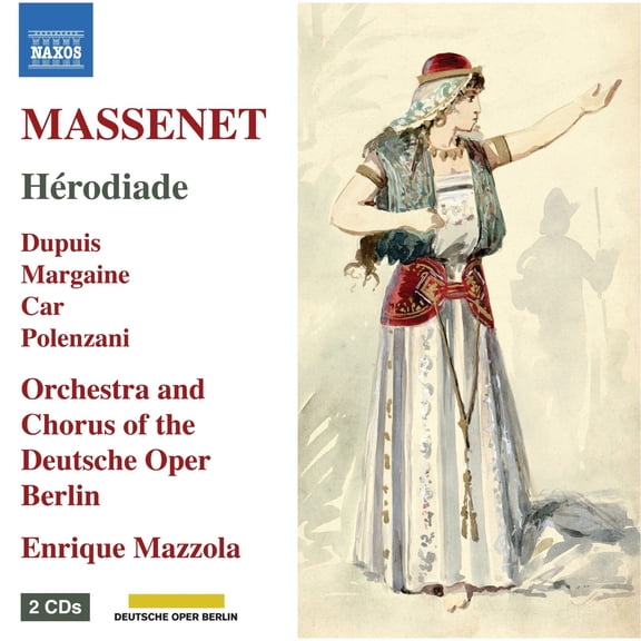 Jules Massenet Massenet: Hrodiade (CD) Album