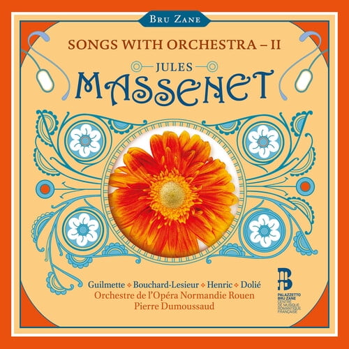 Orchestre de L'opera Normandie Rouen - Massenet: Songs with Orchestra, Vol. 2 - Music & Performance - CD