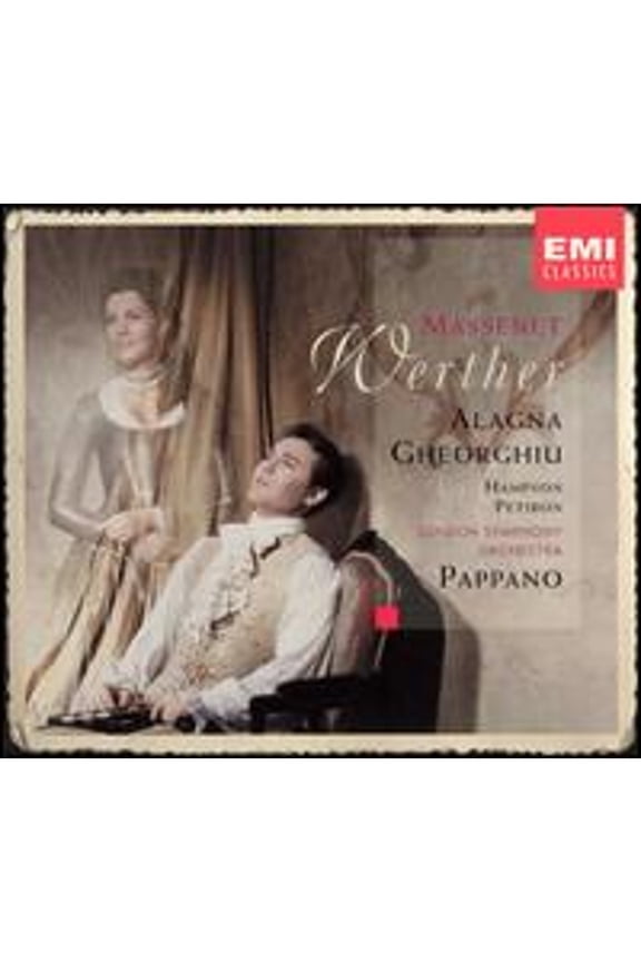 Massenet: Werther (CD) by Angela Gheorghiu (vocals), Jean-Marie Fremeau (vocals), Jean-Paul Fouchcourt (vocals), Jean-Philippe Courtis (vocals);...