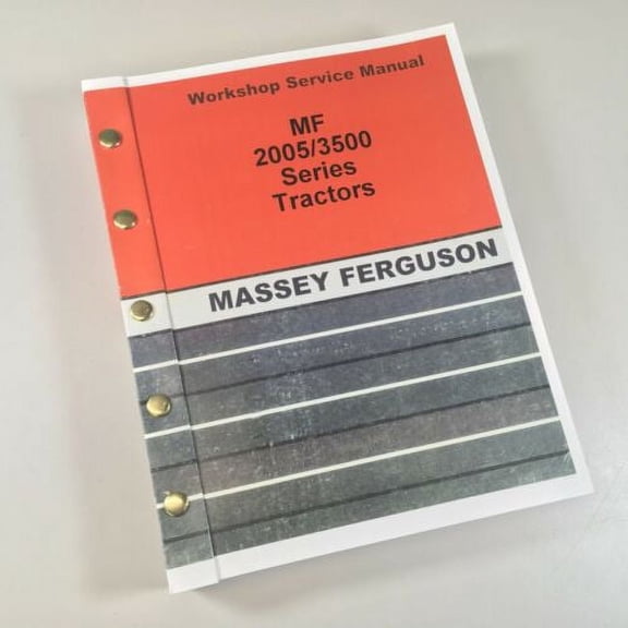 Massey Ferguson 2000 2005 3005 3505 3525 3545 Tractor Service Repair Manual Ovhl