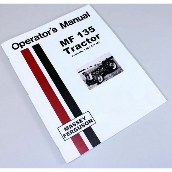 Massey Ferguson Mf 135 Tractor Owners Operators Manual Book All Years