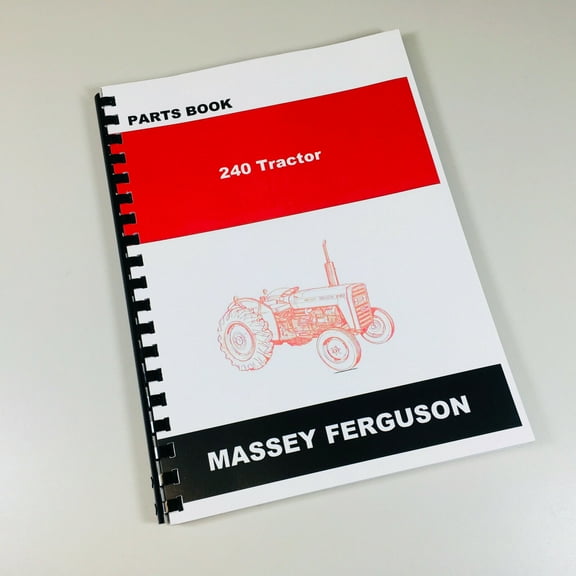 Massey Ferguson Mf 240 Tractor Parts Catalog Manual Book Exploded View Assembly