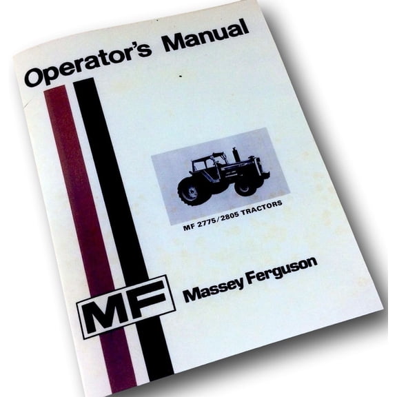 Massey Ferguson Mf 2775/2805 Tractors Operators Owners Manual Diesel