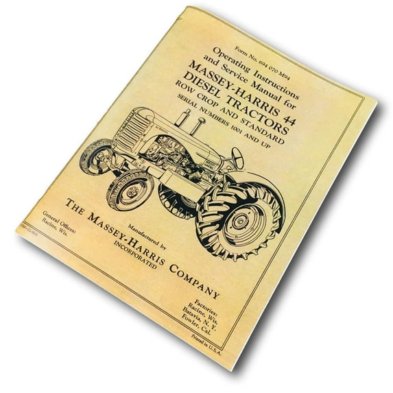 Massey-Harris 44 Diesel Tractor Operators Owners Service Manual Instructions