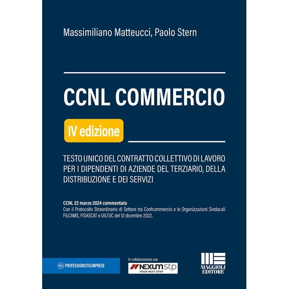 Massimiliano Ma CCNL Commercio - Testo unico del contratto collettivo di lavoro per (Paperback)