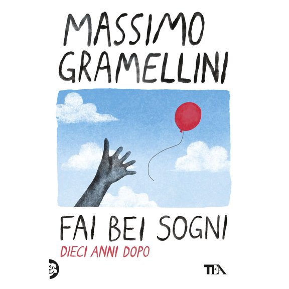 Massimo Gramellini Fai bei sogni. Dieci anni dopo (Paperback)