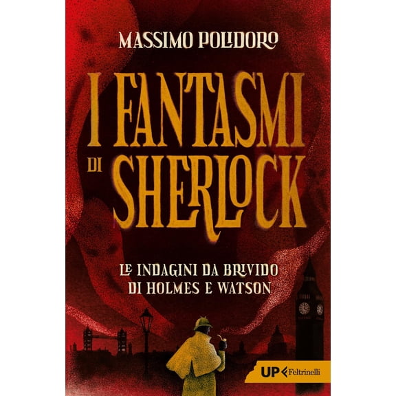Massimo Polidoro I fantasmi di Sherlock. Le indagini da brivido di Holmes e Watson (Paperback)
