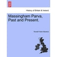thumbnail image 1 of Massingham Parva, Past and Present. (Paperback), 1 of 1