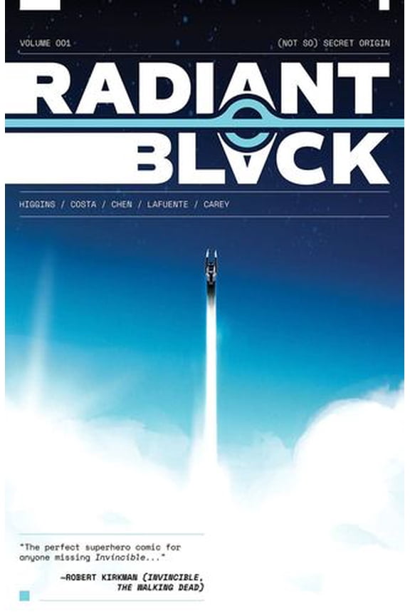 Radiant Black Volume 1: (Not So) Secret Origin