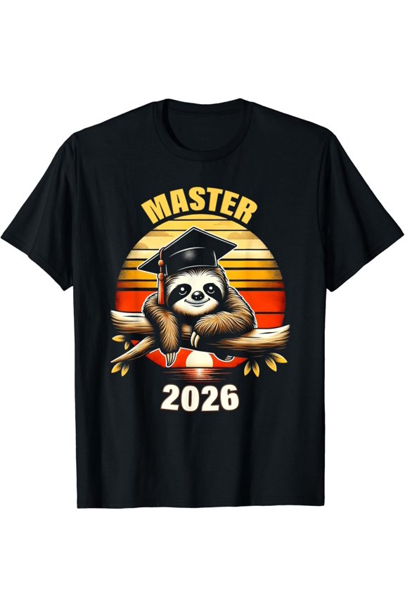 Master 2026 Graduate Masters Degree For Graduated Mba Sloth T-Shirt Unisex Full Size S-5XL