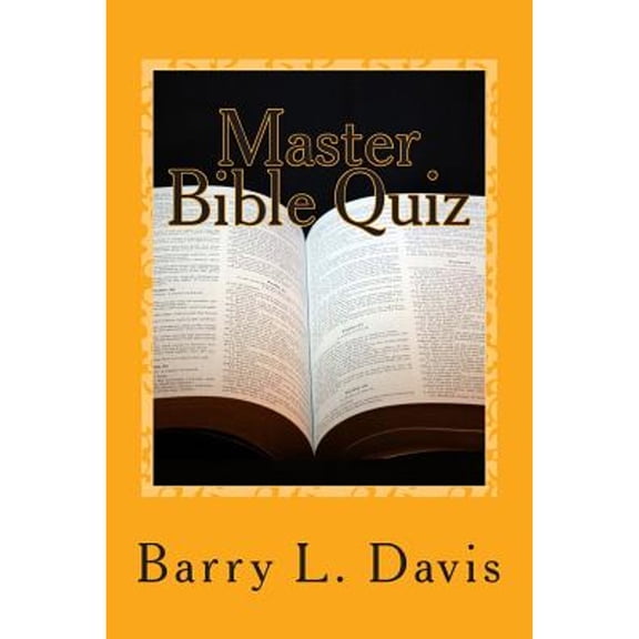 Master Bible Quiz: 1,500 Challenging Questions and Answers (Paperback)