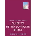 thumbnail image 1 of Master Bridge: Guide to Better Duplicate Bridge (Paperback), 1 of 1