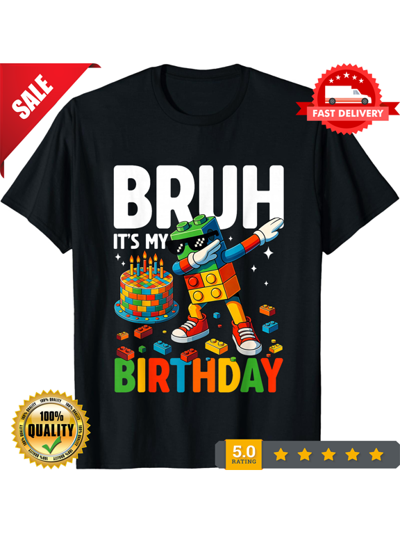 Master Builder Dabbing Blocks Bricks Bruh Its My Birthday T-Shirt Gift for Dad,, NEW TRENDING ITEM-TH82758