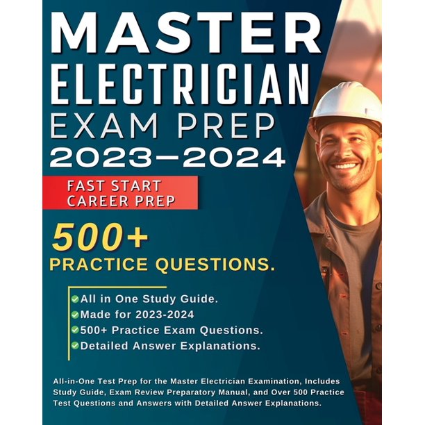 Master Electrician Exam Prep 20232024 All in One Test Prep for the