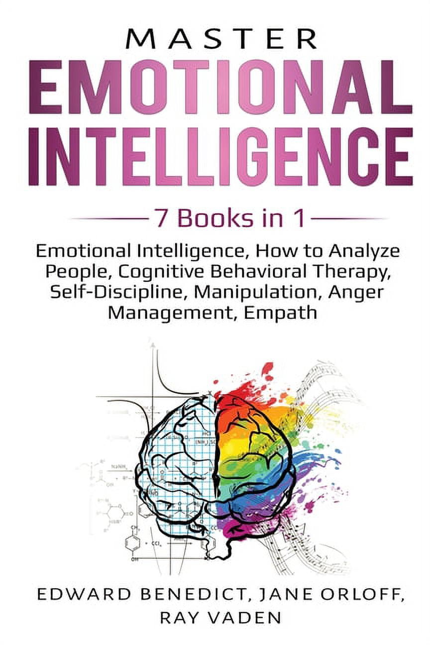 Master Emotional Intelligence: 7 Books in 1: Emotional Intelligence ...