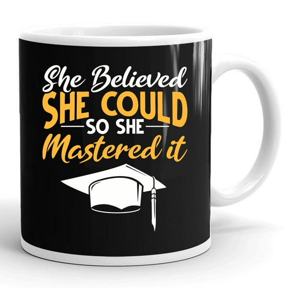 Master Graduation Masters Degree She Mastered It Graduate Senior Gift Ceramic Mug 11oz (White;11oz)