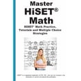 thumbnail image 1 of Master HiSET Math: Math Practice, Tutorials and Multiple Choice Strategies, (Paperback), 1 of 1