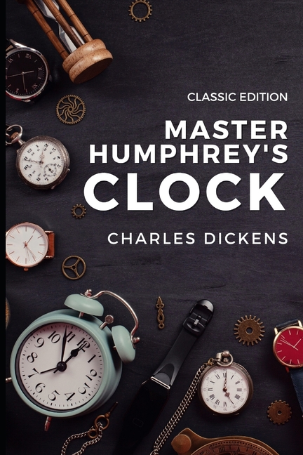 Master Humphrey's Clock : Original illustrations (Paperback)