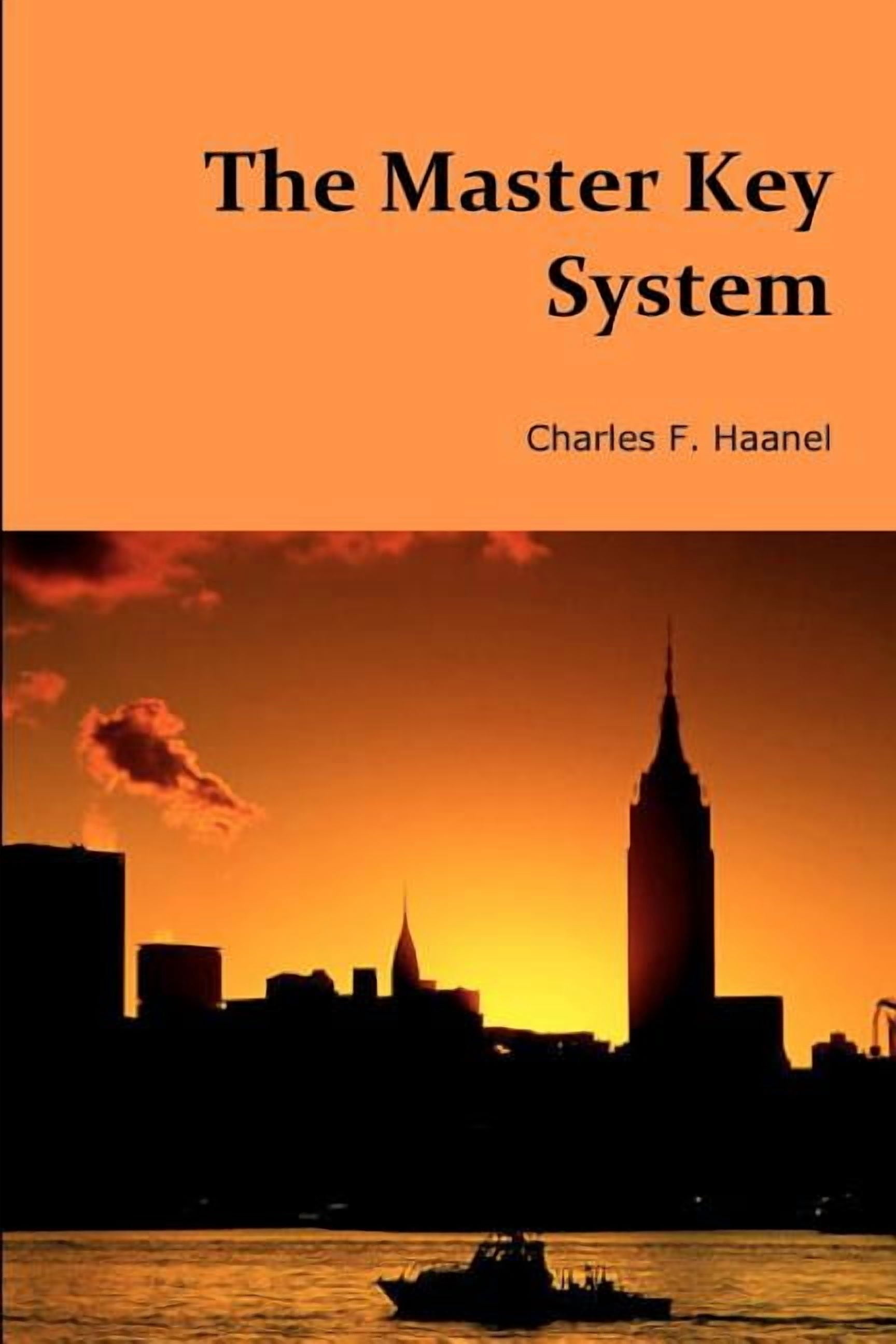 Charles F Haanel Master Key System