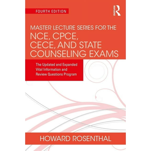 Master Lecture Series for the NCE, CPCE, CECE, and State Counseling Exams: The Updated and Expanded Vital Information an, (Paperback)