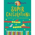 thumbnail image 1 of Master Math: Super Calculations: Numbers Up to 100 and Calculations (Hardcover), 1 of 1