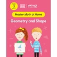 thumbnail image 1 of Master Math at Home: Math - No Problem! Geometry and Shape, Grade 3 Ages 8-9 (Paperback), 1 of 1