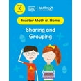 thumbnail image 1 of Master Math at Home: Math - No Problem! Sharing and Grouping, Kindergarten Ages 5-6 (Paperback), 1 of 1