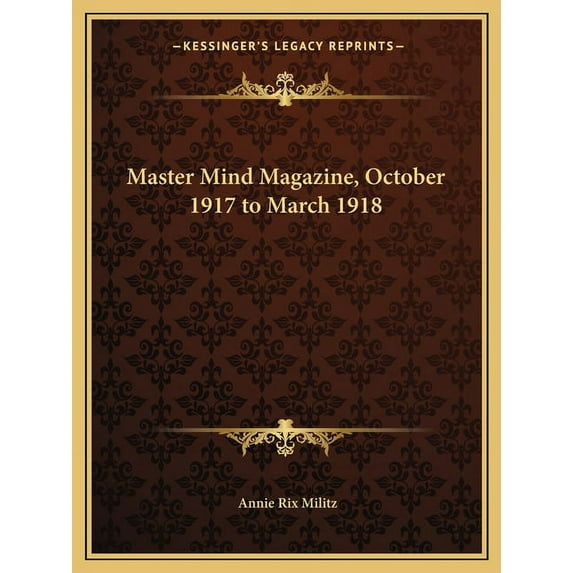 Master Mind Magazine, October 1917 to March 1918, (Paperback)