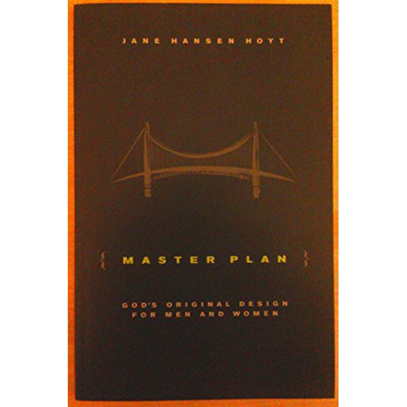 Pre-Owned Master Plan: God's Original Design for Men and Women (Paperback) 0615300790 9780615300795