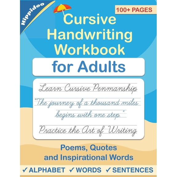 Master Print and Cursive Writing Penmanship for Adults: Cursive handwriting workbook for Adults: Learn to write in Cursive, Improve your writing skills & practice penmanship for adults (Paperback)