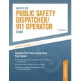 thumbnail image 1 of Pre-Owned Master the Public Safety Dispatcher/ 911 Operator Exam, Paperback by Arco (COR), ISBN 0768928176, ISBN-13 9780768928174, 1 of 4