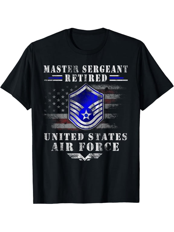 Master Sergeant Retired Air Force Military Retirement TShirt T-Shirt