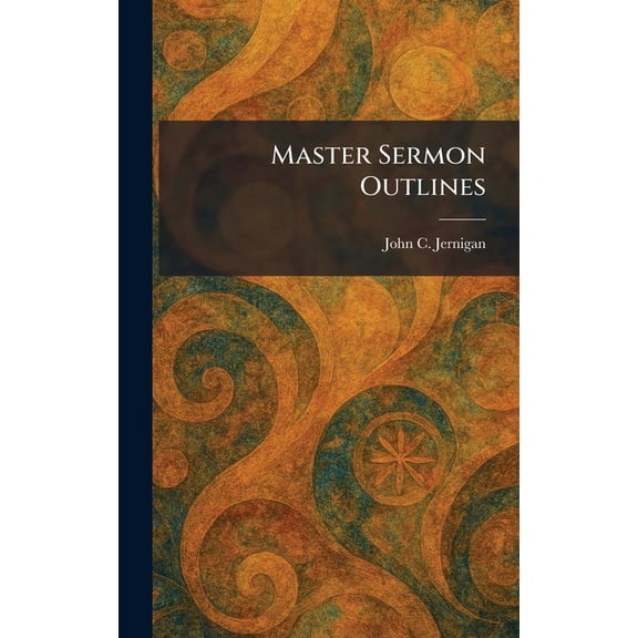 Master Sermon Outlines, (Hardcover)